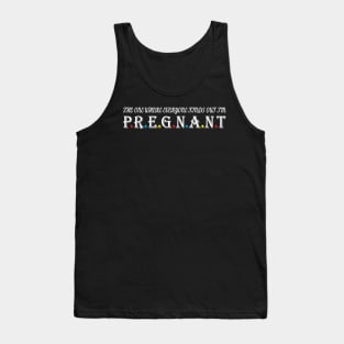 The One Where Everyone Finds Out I'm Pregnant Tank Top